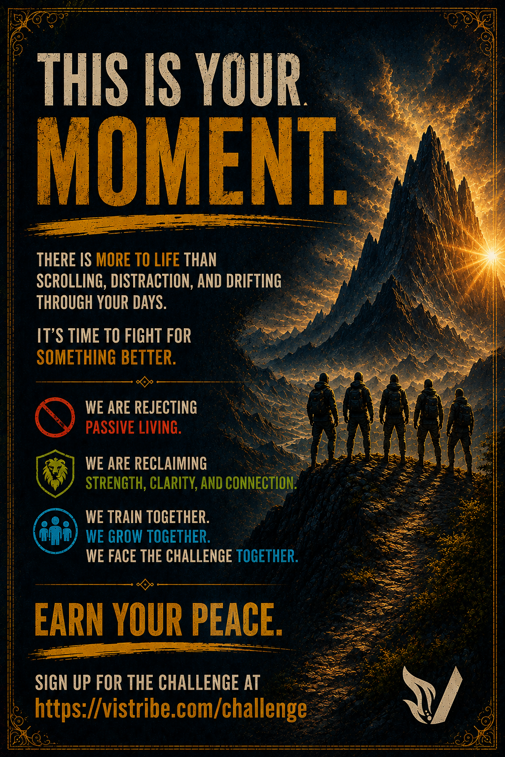 Viator Challenge. Earn your peace.